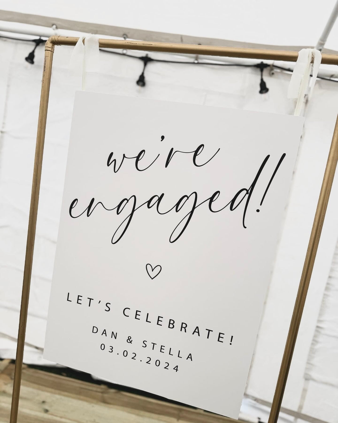 A1 UV Printed Sign - Engagement - We're Engaged Monochrome Design