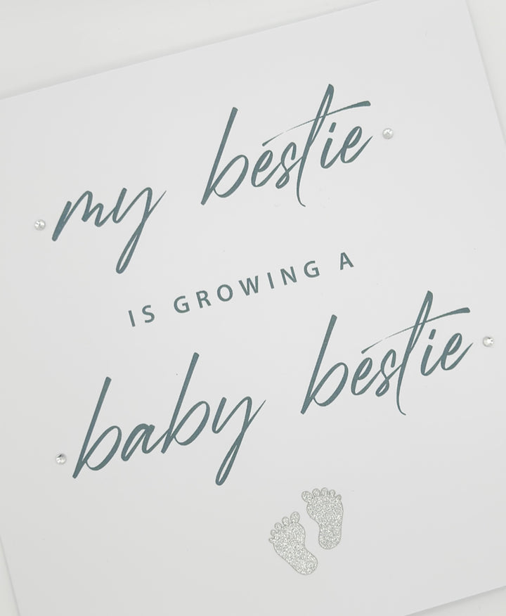 “My bestie is growing a baby bestie” Pregnancy Card