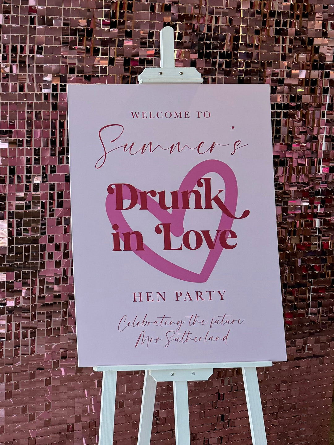 A1 Printed Sign - Hen Party - Drunk In Love Design