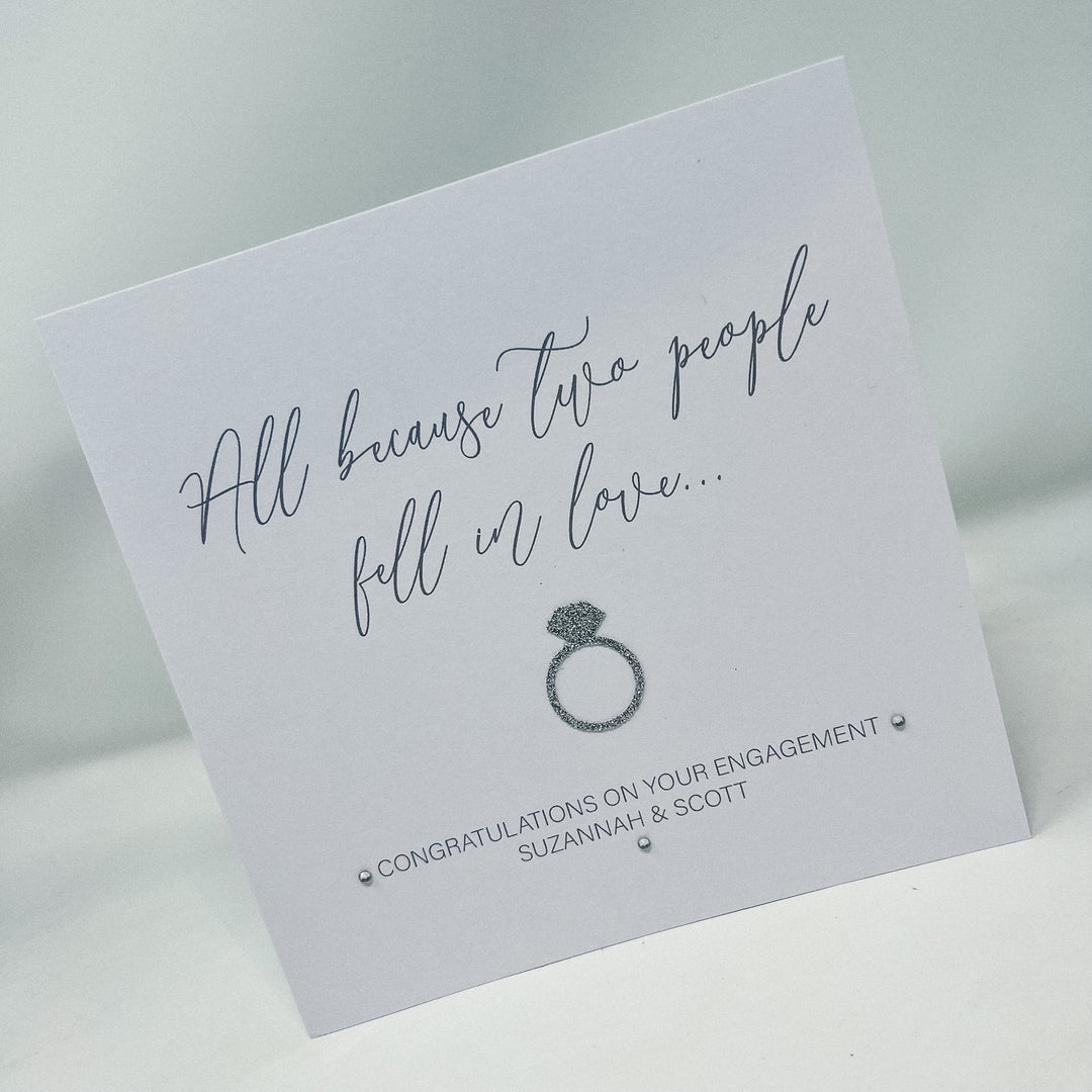 "All because two people fell in love" Engagement Card